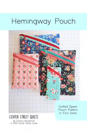 Hemmingway Pouch Pattern by Center Street Quilts