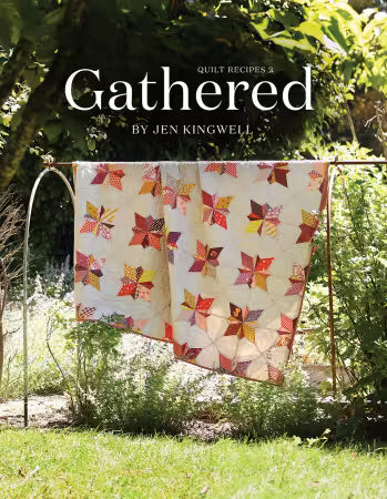 Gathered - Quilt Recipes 2 by Jen Kingwell