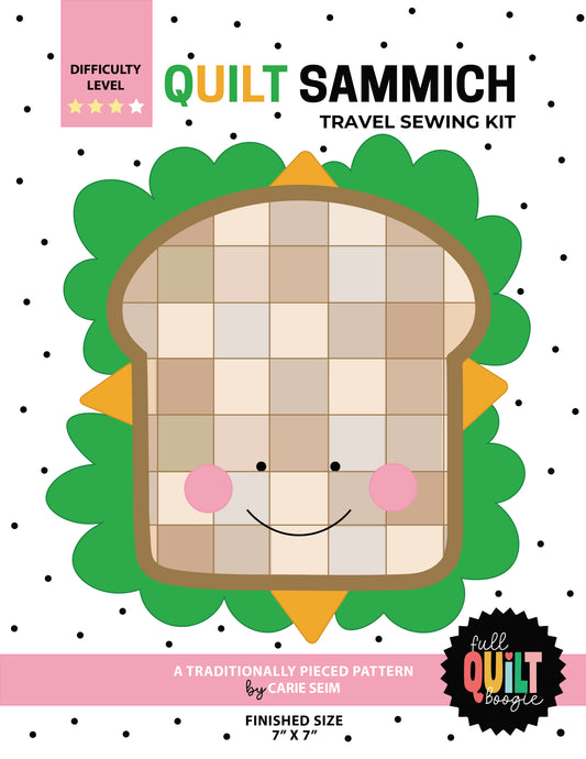Quilt Sammich Travel Sewing Kit Pattern by Carie Seim Full Quilt Boogie