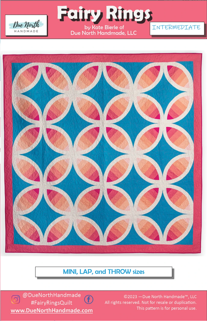Fairy Rings Quilt Pattern by Due North Handmade